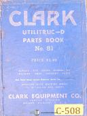 Clark Equipment-Clark F30 B, Forklift Maintenance Parts X6B Manual Year (1961)-CF30B-1-367 thru 420-CF30B-1-464-F30B-05